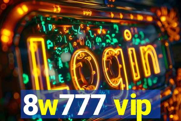 8w777 vip